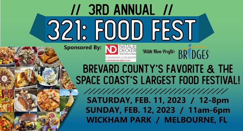SATURDAY & SUNDAY 2/11-12/2023 - Wickham Park Pavilion - 321: FOOD FEST & CRAFT FAIR 2023 (3rd Annual)