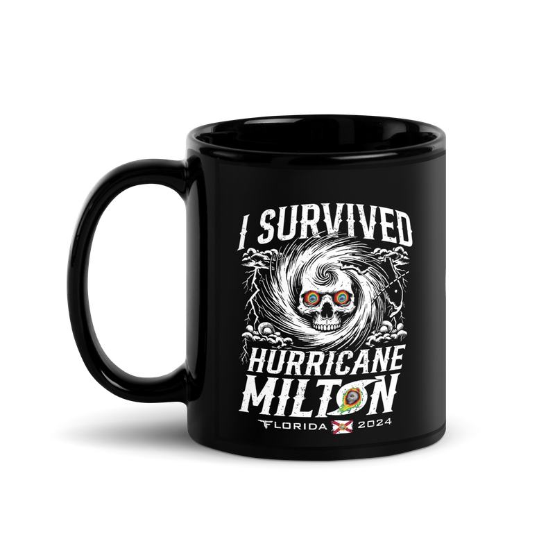 I SURVIVED HURRICANE MILTON FLORIDA 2024 Black Glossy Mug by Flomazin