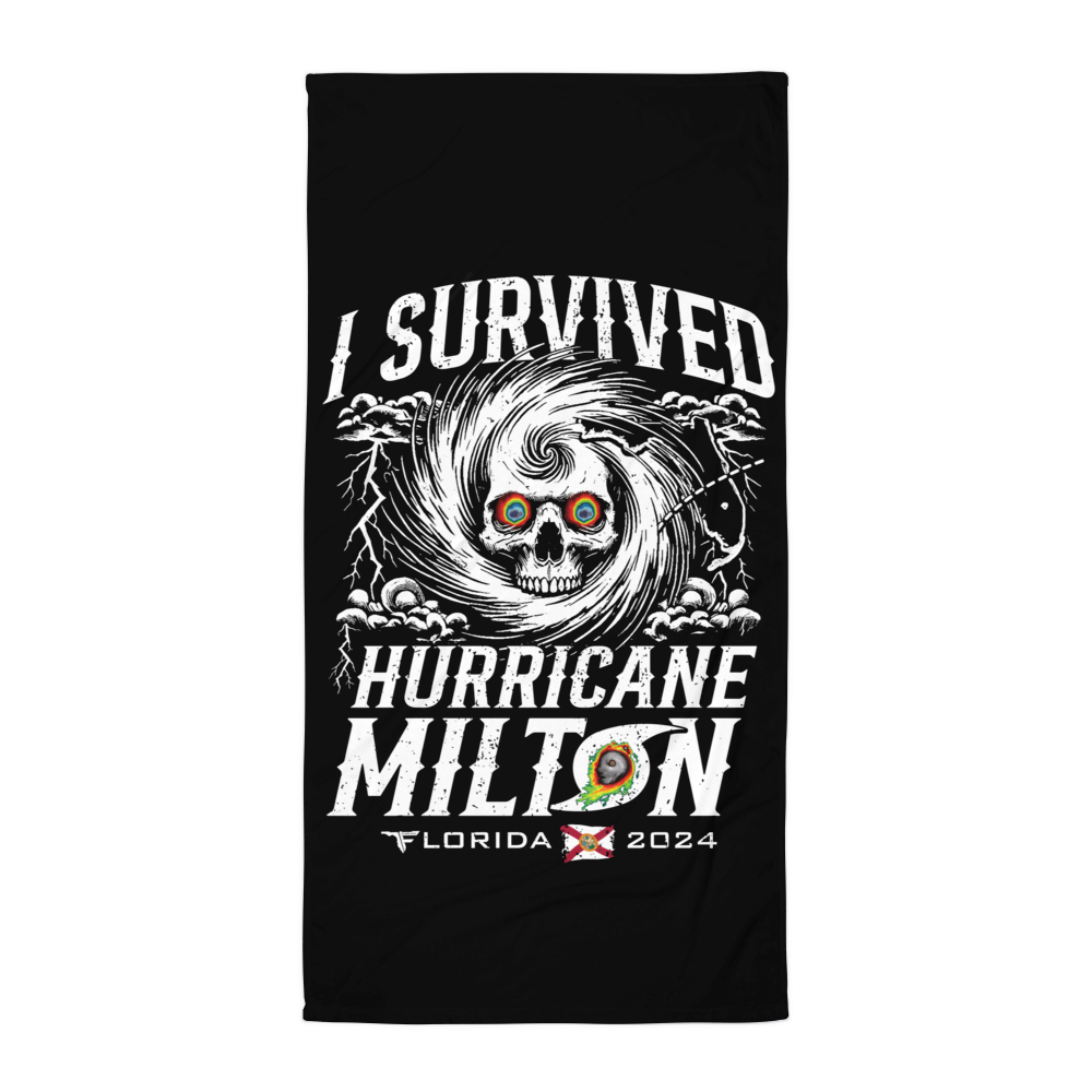 I SURVIVED HURRICANE MILTON FLORIDA 2024 Towel by Flomazin