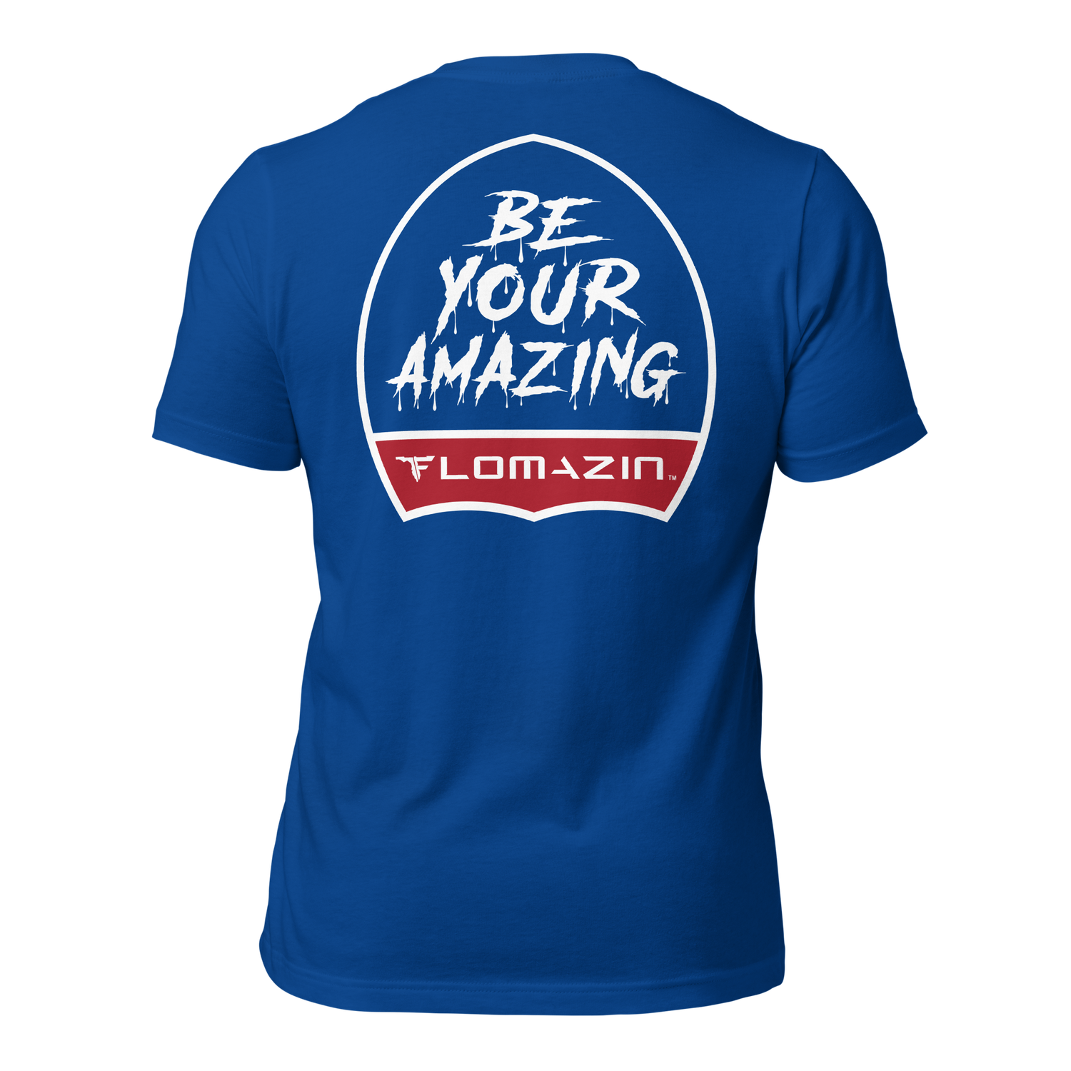 FLOMAZIN BE YOUR AMAZING BACK &amp; BLUE Premium Short Sleeve Unisex t-shirt