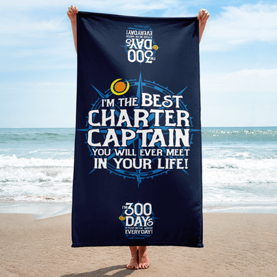 I'M THE BEST CHARTER CAPTAIN Towel