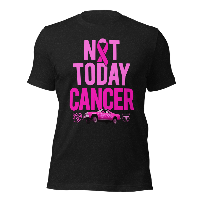 NOT TODAY CANCER #JAYVOSTRONG Premium Unisex T-Shirt