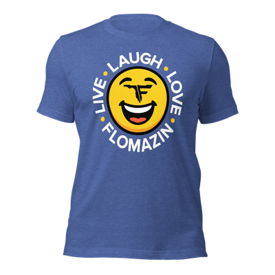 FLOMAZIN LIVE LAUGH LOVE Premium Unisex T-Shirt