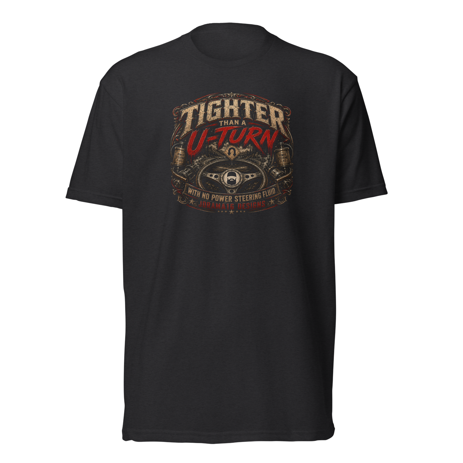 JDRAMA16 DESIGNS U-Turn Premium Unisex Fitted T-Shirt
