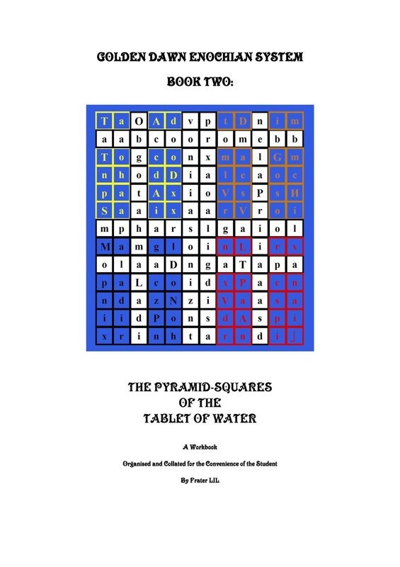 Golden Dawn Enochian System Book Two: The Tablet of Water