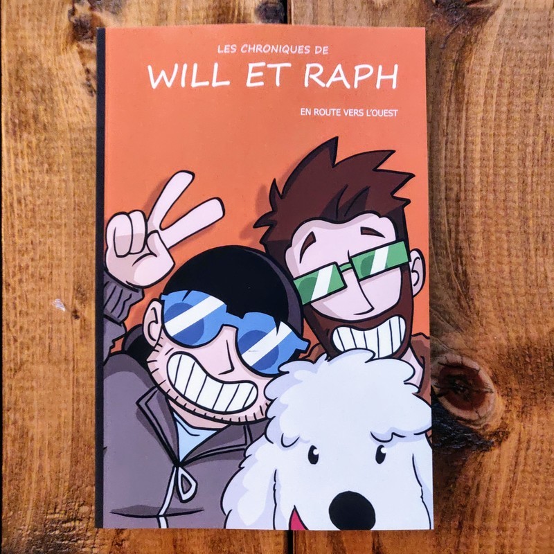 Les chroniques de Will et Raph - En route vers l'ouest