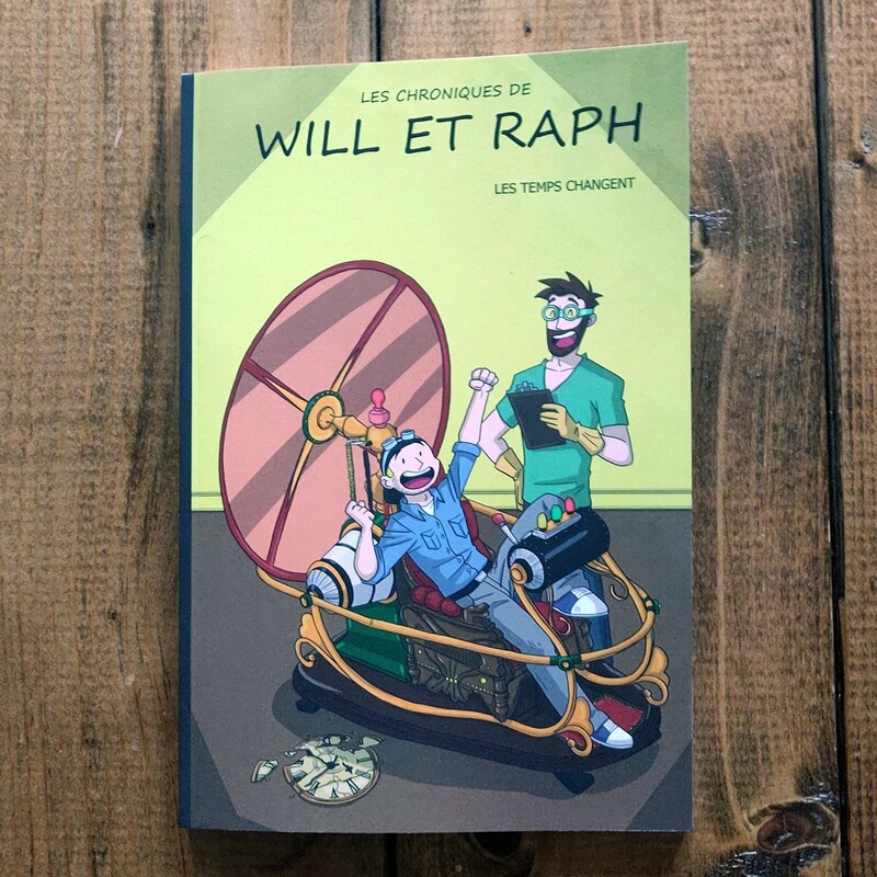 Les chroniques de Will et Raph - Les temps changent