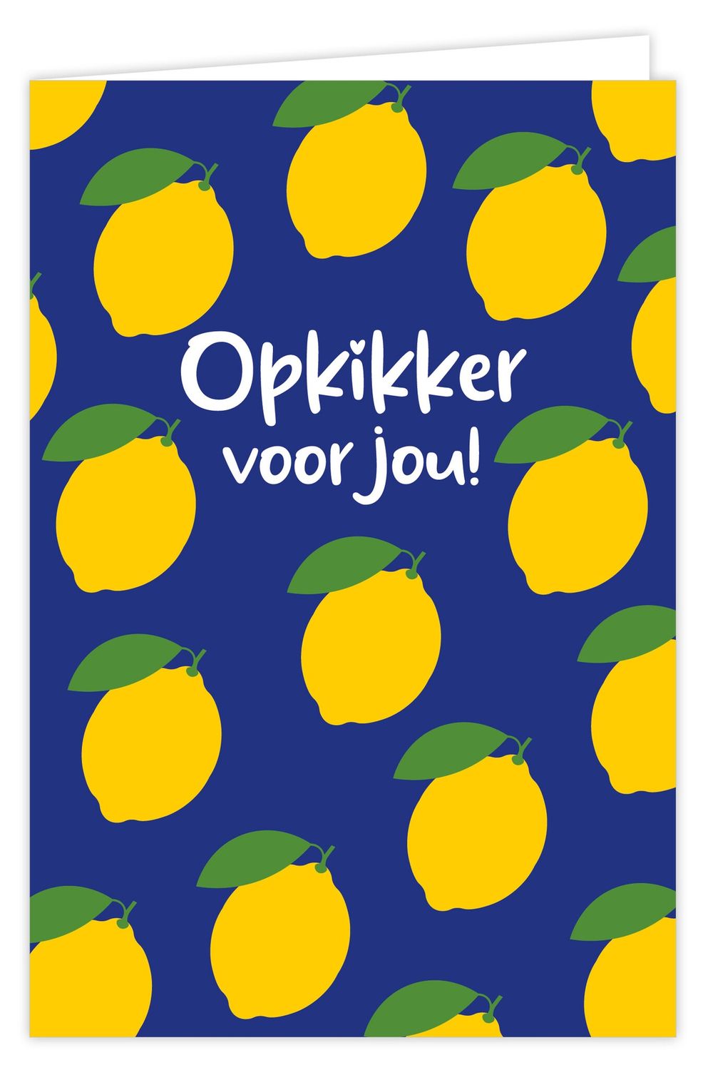 Wenskaart incl envelop - Opkikkertje voor jou