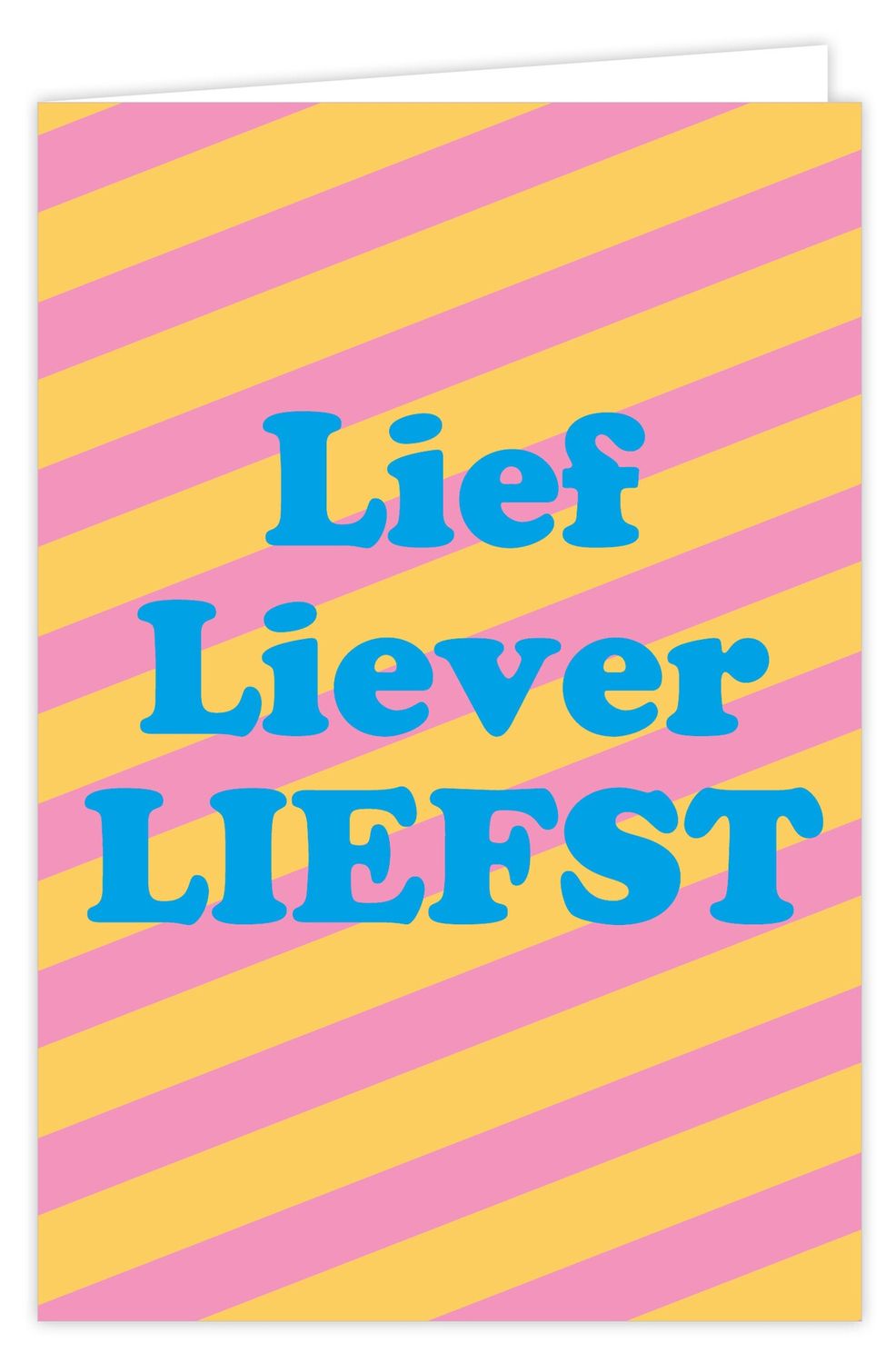 Wenskaart incl envelop - Lief liever liefst