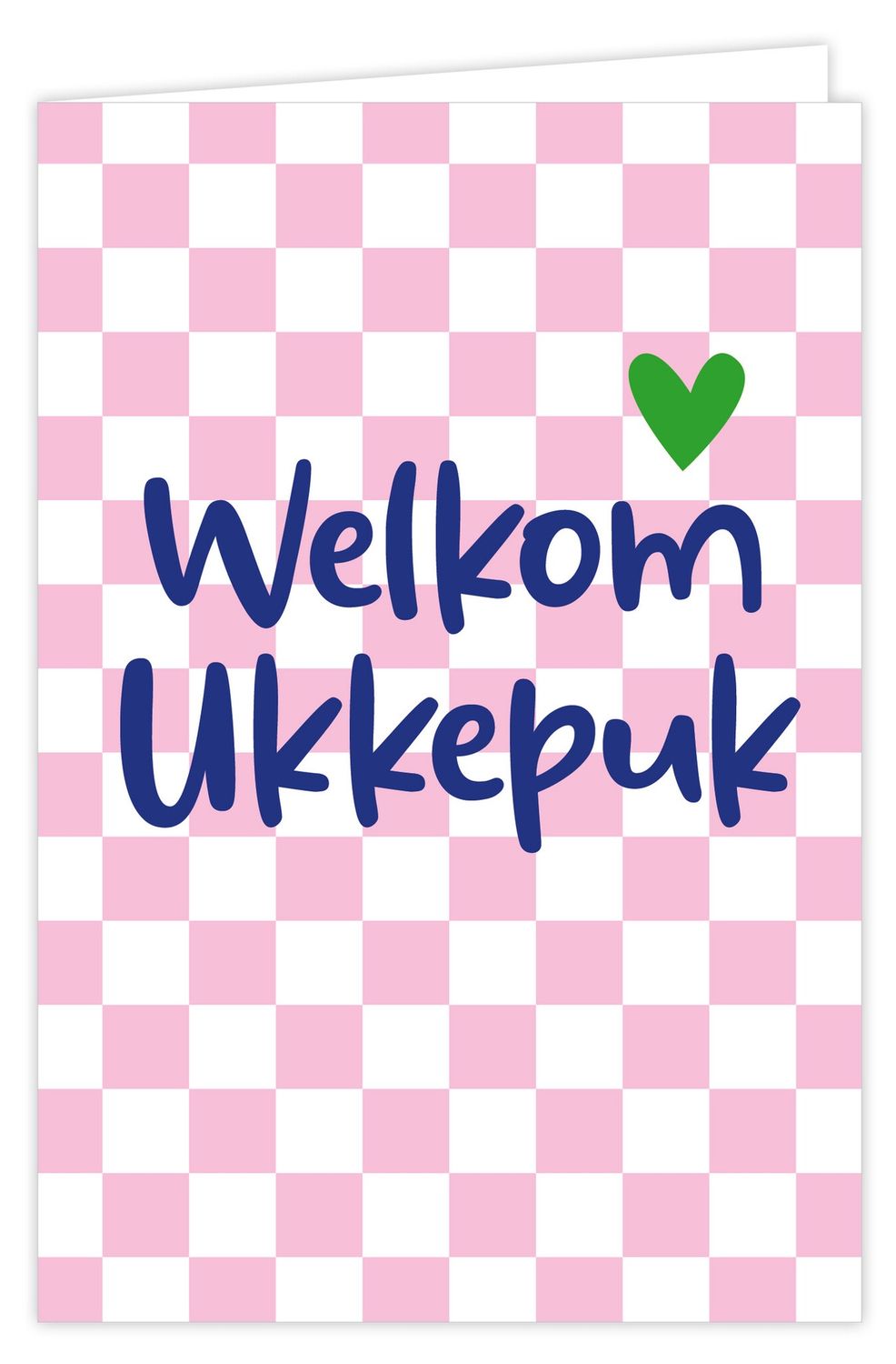 Wenskaart incl envelop - Welkom Ukkepuk