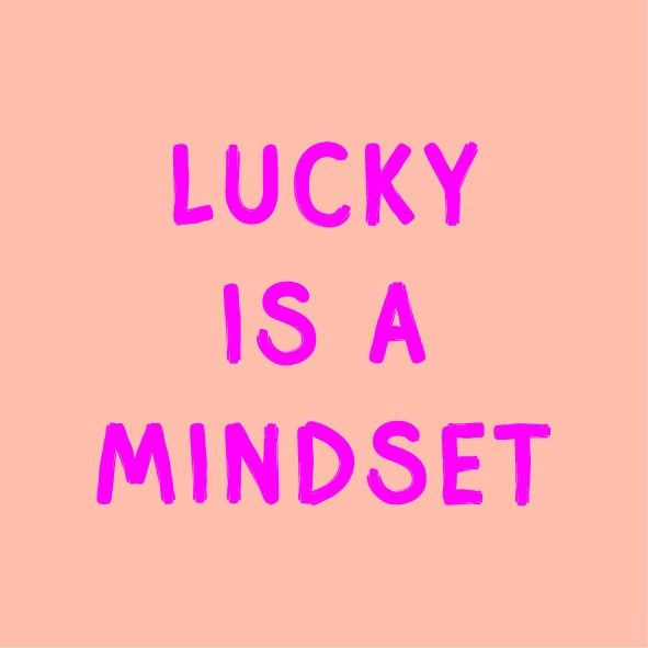 Magneet Tegeltje - Lucky is a Mindset