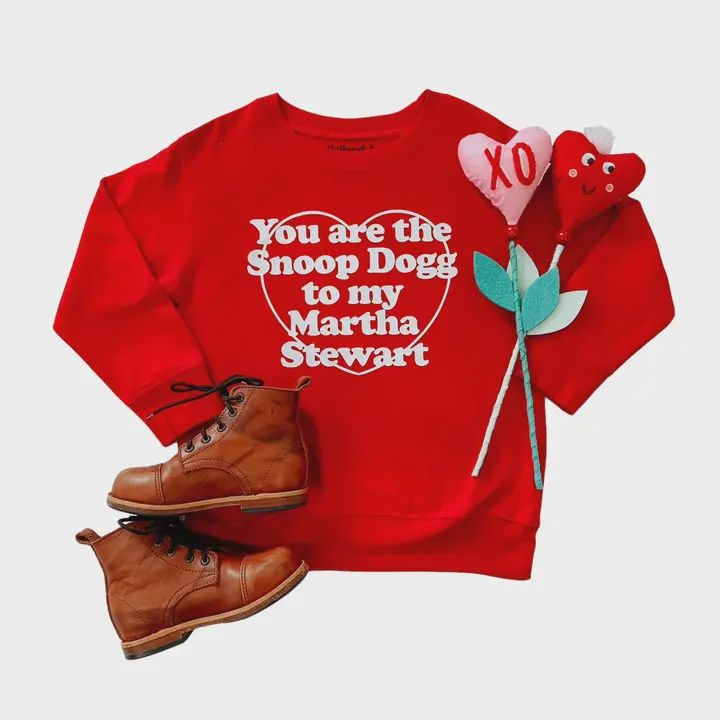 Snoop to my Martha Sweatshirt