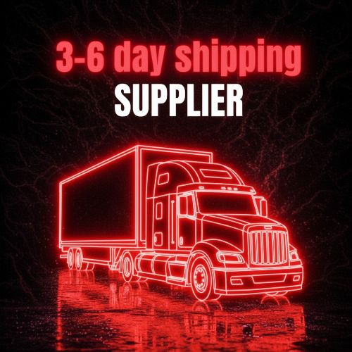 3-6 Day Shipping Supplier