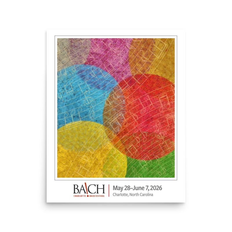 “Charlotte Bach Festival ’26” 16"x20" Poster