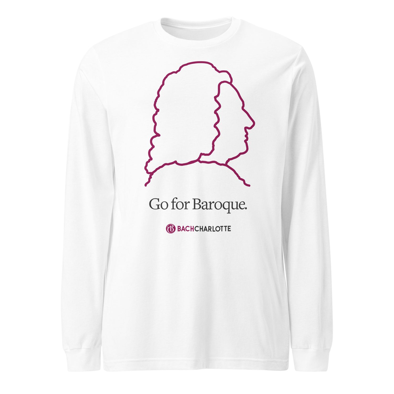 “Go for Baroque’ Unisex Long Sleeve Tee - White