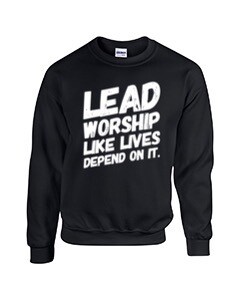 LEAD WORSHIP - Sweatshirt