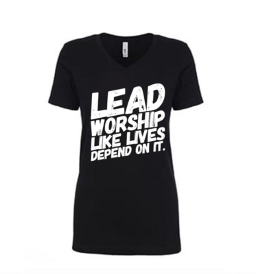 LEAD WORSHIP - Women's V Neck Tee LEAD WORSHIP - Women's V Neck Tee