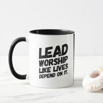 LEAD WORSHIP Coffee Mugs