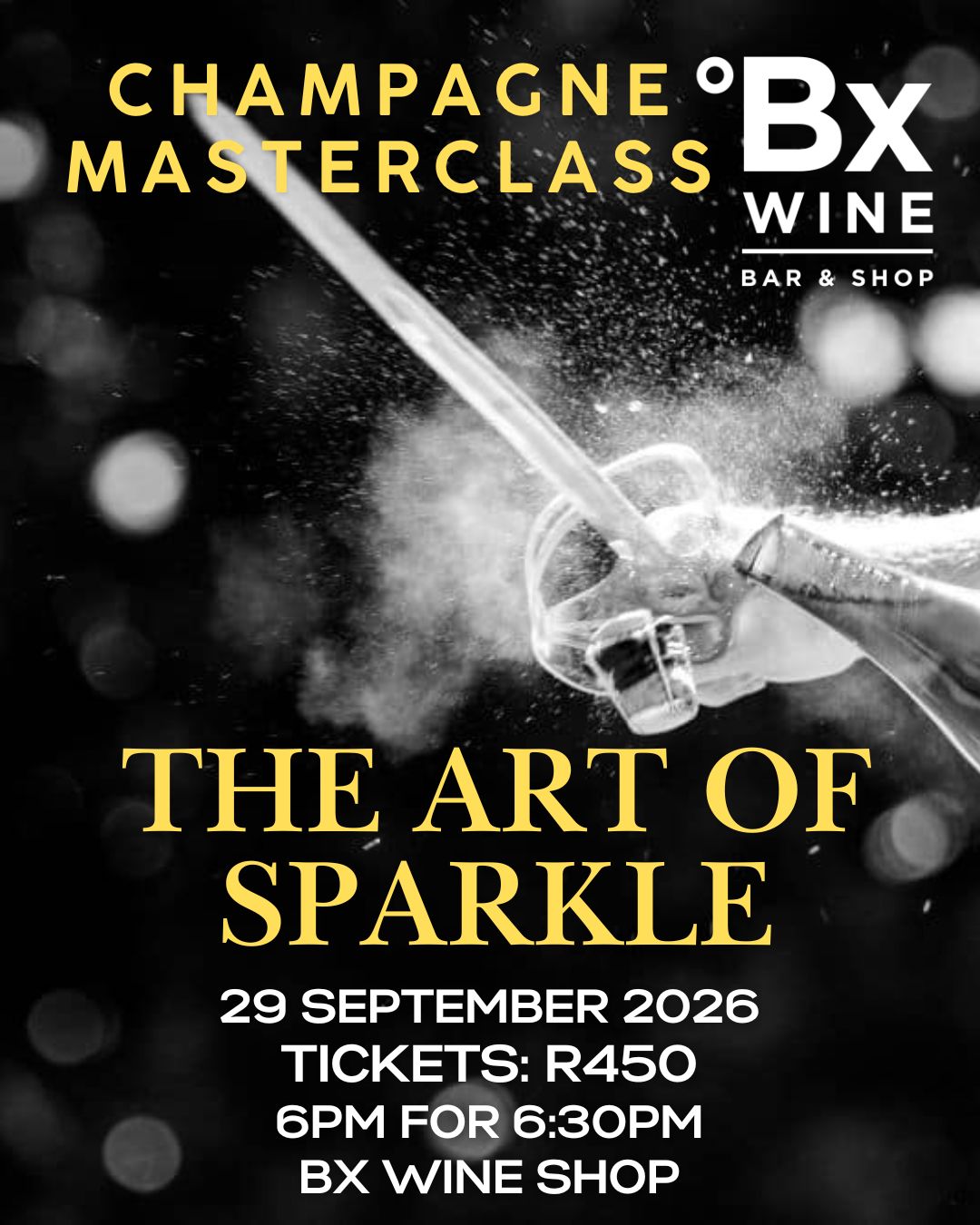 THE ART OF SPARKLE - Champagne Event 29th September