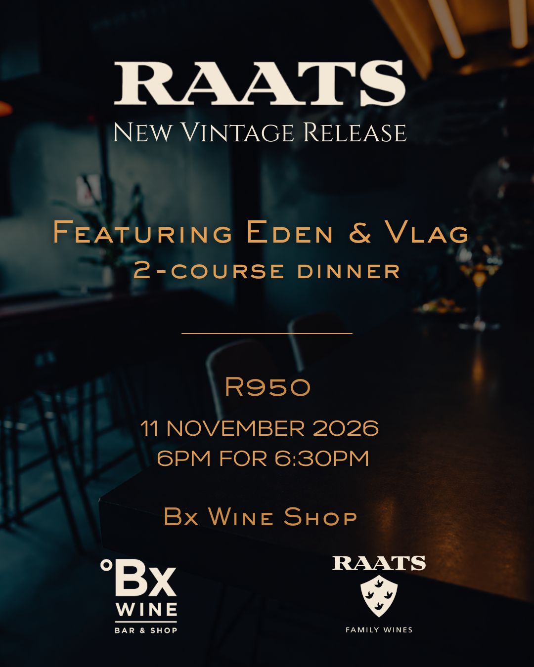 Raats Vintage Release and Dinner - 11 November