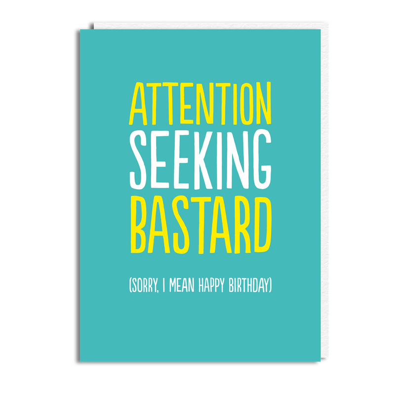 ATTENTION SEEKING BAS