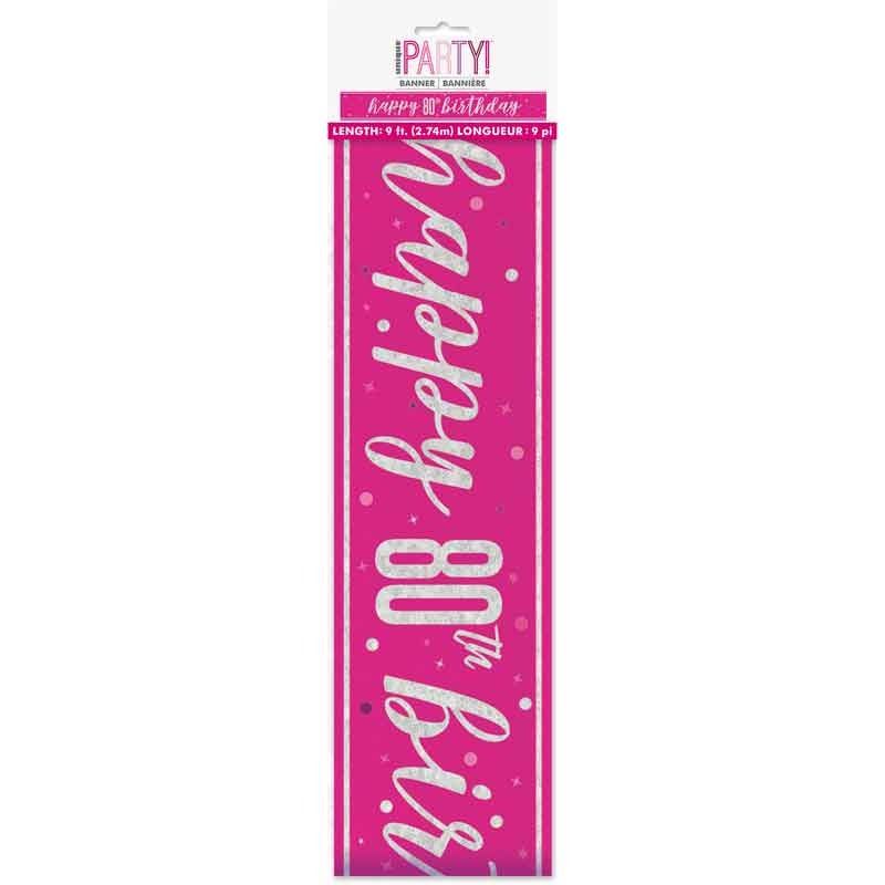 Glitz Happy 80th Birthday Pink Foil Banner - 9ft