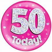 6in 50 Today Pink Jumbo Badge