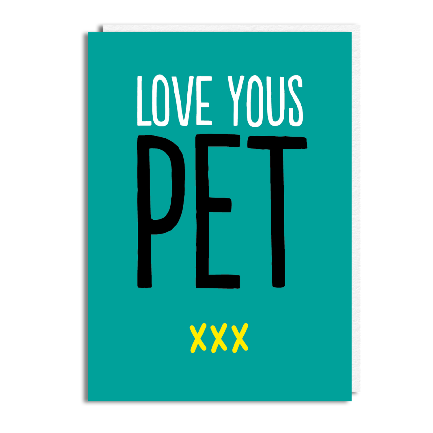 LOVE YOUS PET