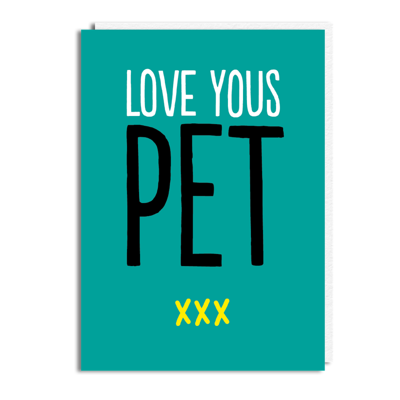 LOVE YOUS PET