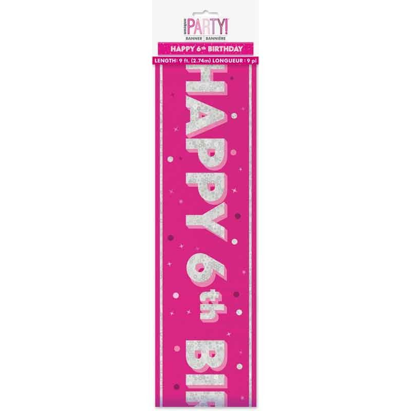 Glitz Happy 6th Birthday Pink Foil Banner - 9ft