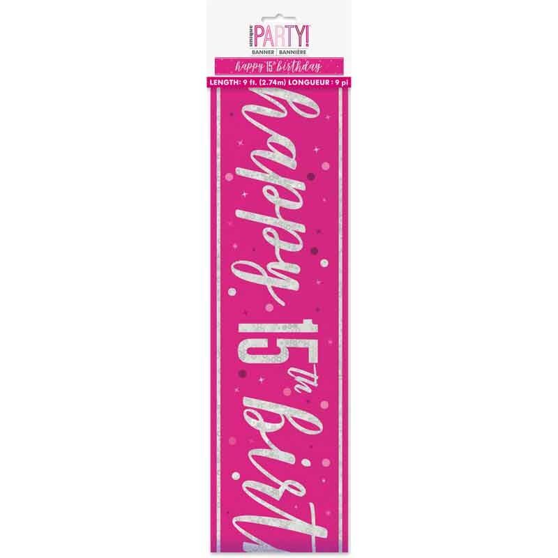 Glitz Happy 15th Birthday Pink Foil Banner - 9ft