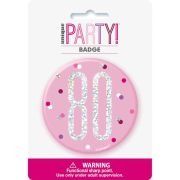 3in GLITZ PINK 80 BADGE
