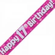 Happy 17th Birthday Pink Foil Banner - 9ft