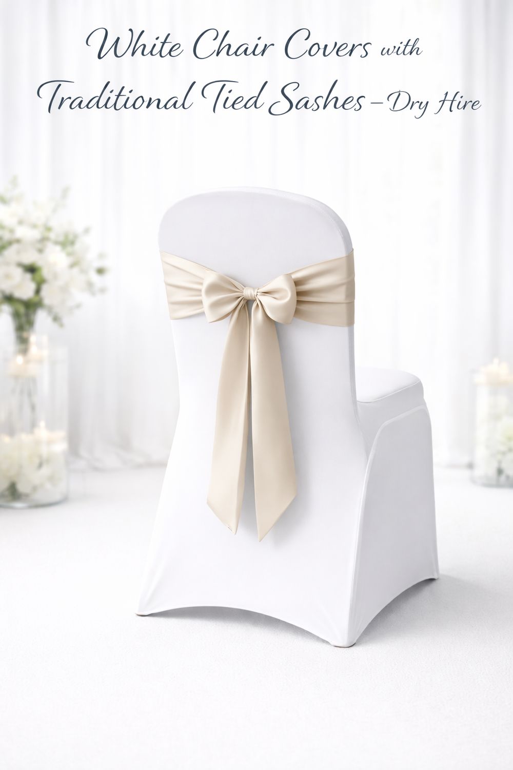 White Chair Covers with Traditional Tied Sashes – Dry Hire
