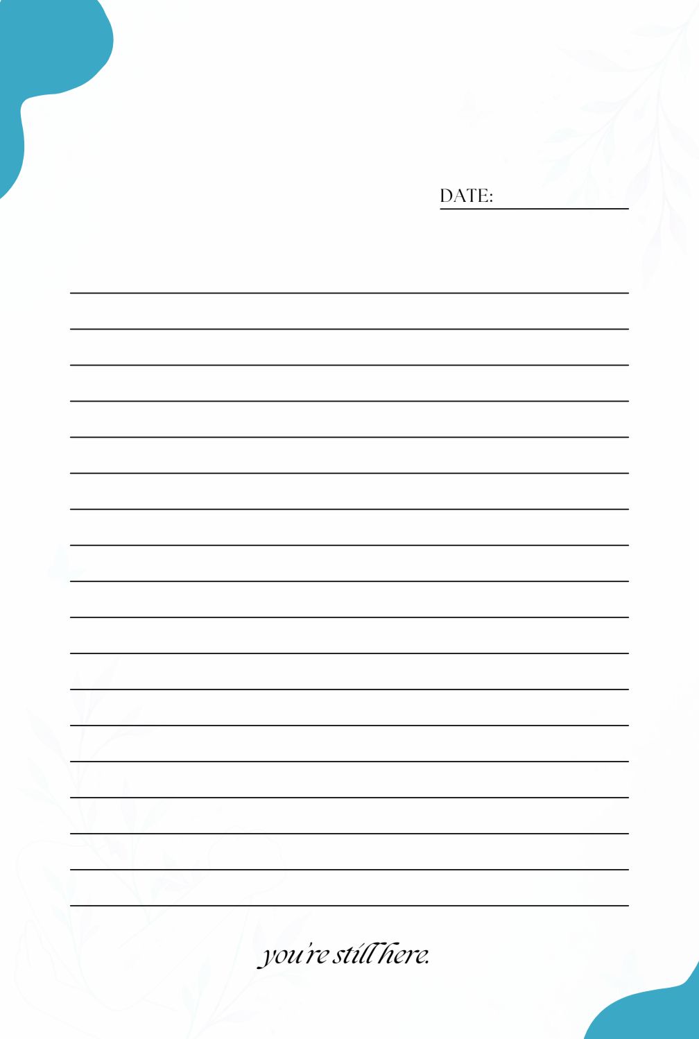 St;ll Here Journal A Safe Space To Write- Blank Canvas Journal For Your Thoughts