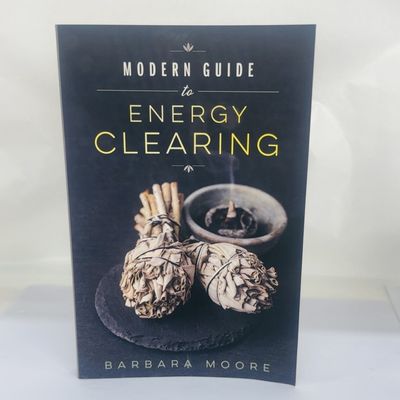 Modern Guide to Energy Clearing