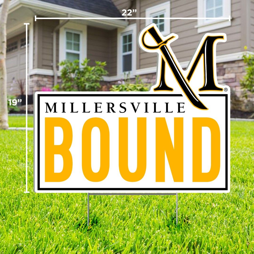Millersville Bound Sign - IN STORE