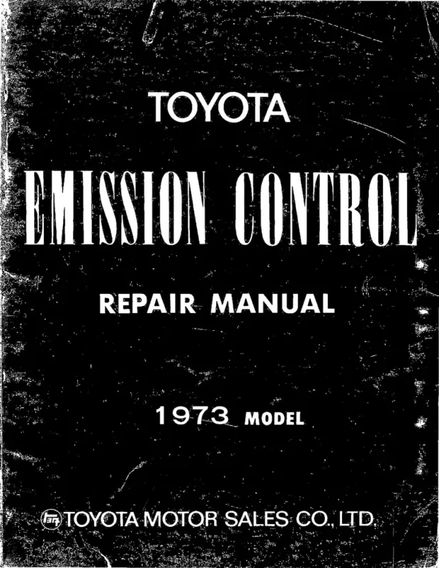 Toyota Emission Control Repair Manual 1973 Model 98086 August 1973