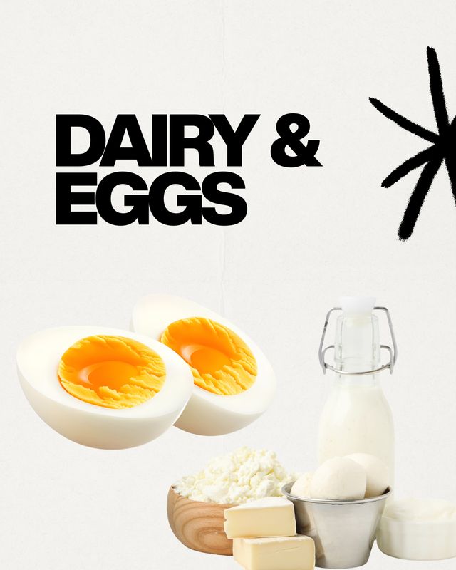 Dairy &amp; Eggs