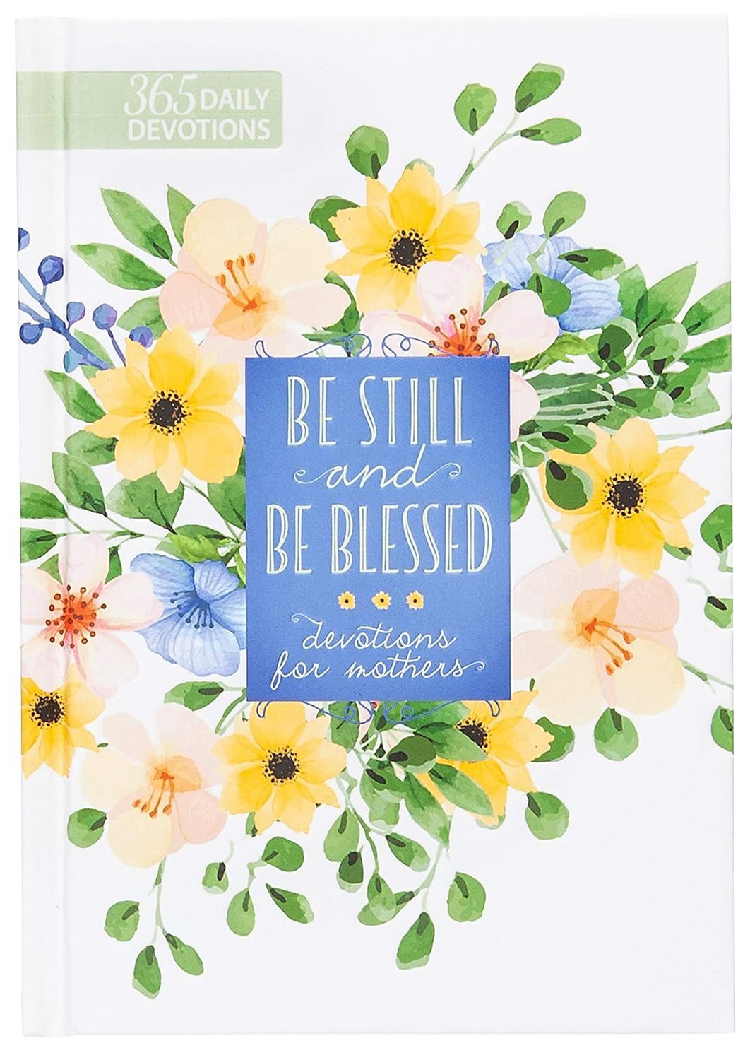 Be Still & Blessed Devotions for Mothers | 62305