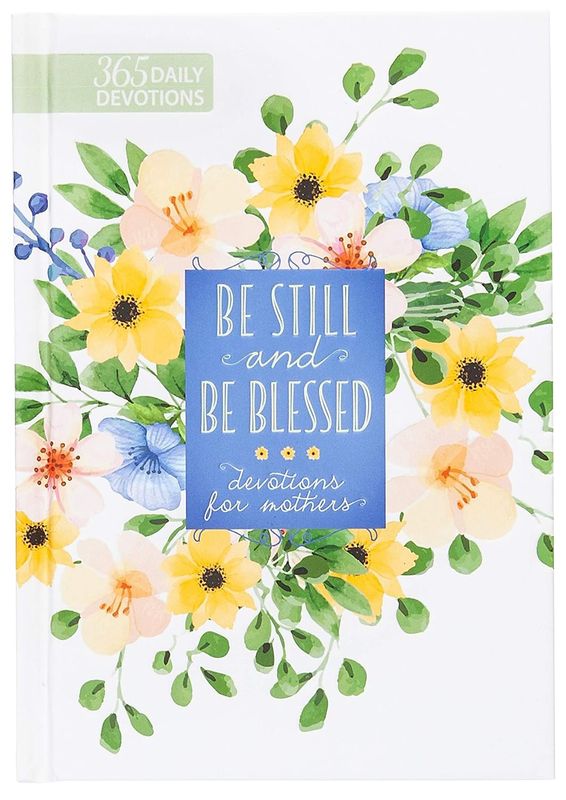 Be Still & Blessed Devotions for Mothers | 62305