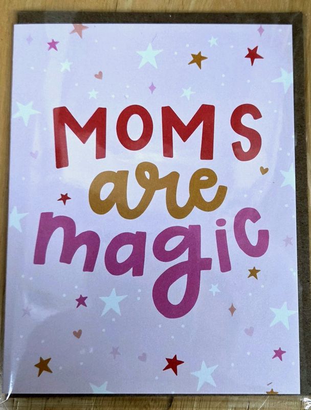 Greeting Card Moms are Magic