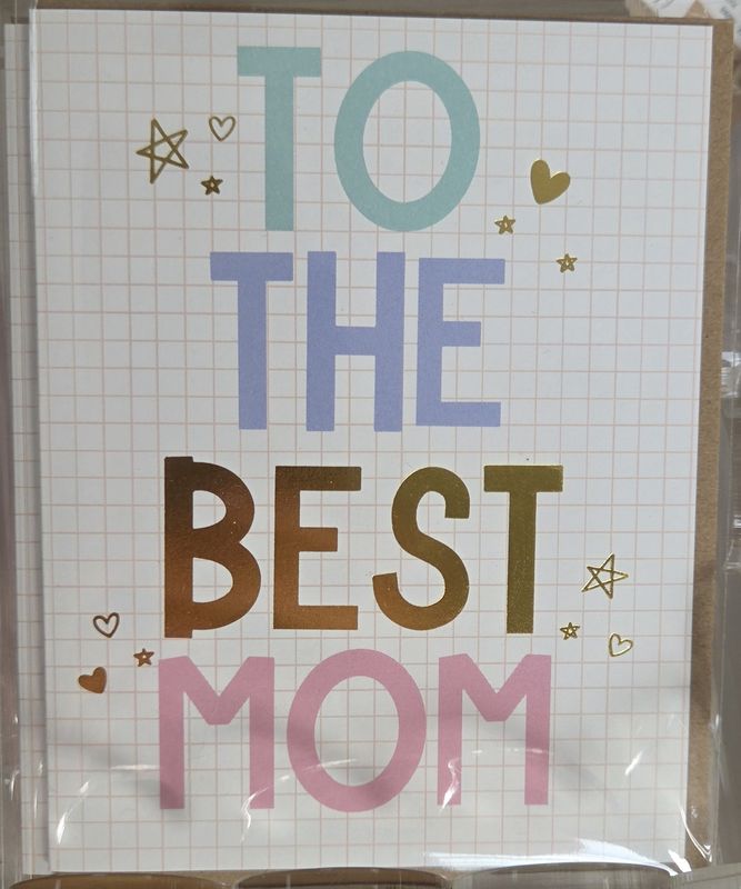 Greeting Card To The Best Mom