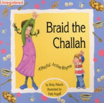 Braid the Challah