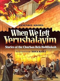 when we left yerushalayim