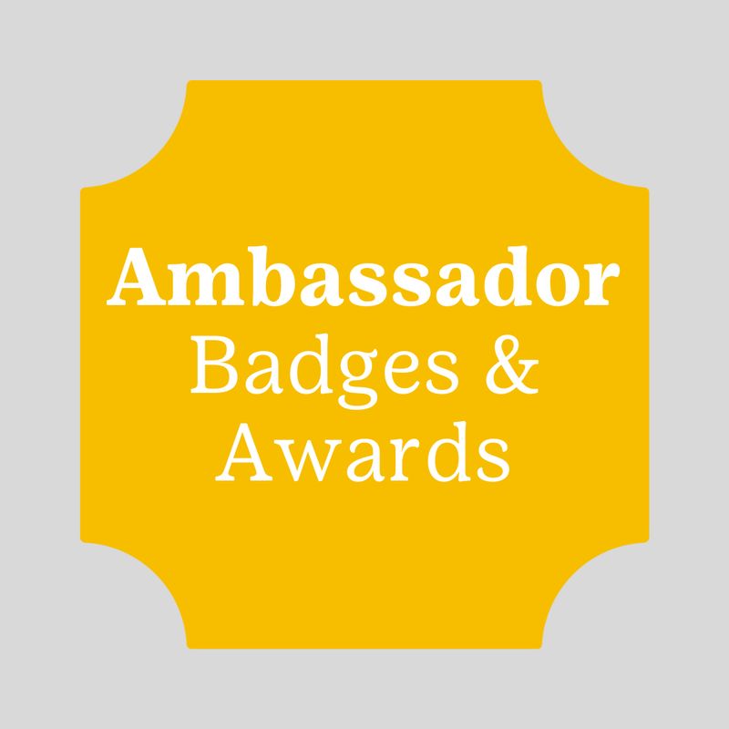 Ambassador Badges &amp; Awards