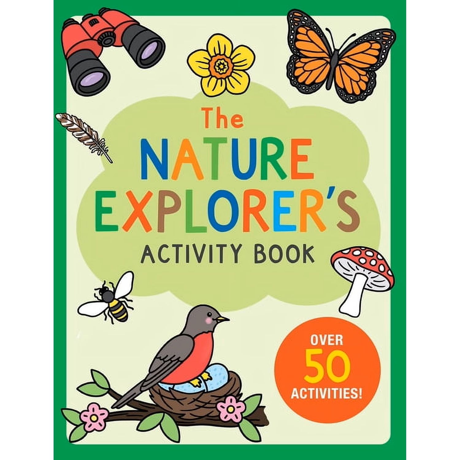 The Nature Explorer's Activity Book