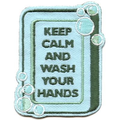 Keep Calm and Wash Your Hands Fun Patch