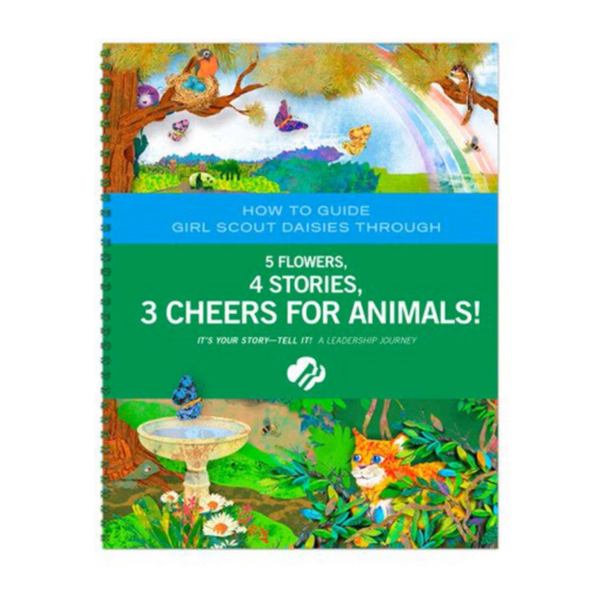 Daisy 5 Flowers, 4 Stories, 3 Cheers for Animals! Leader Guide