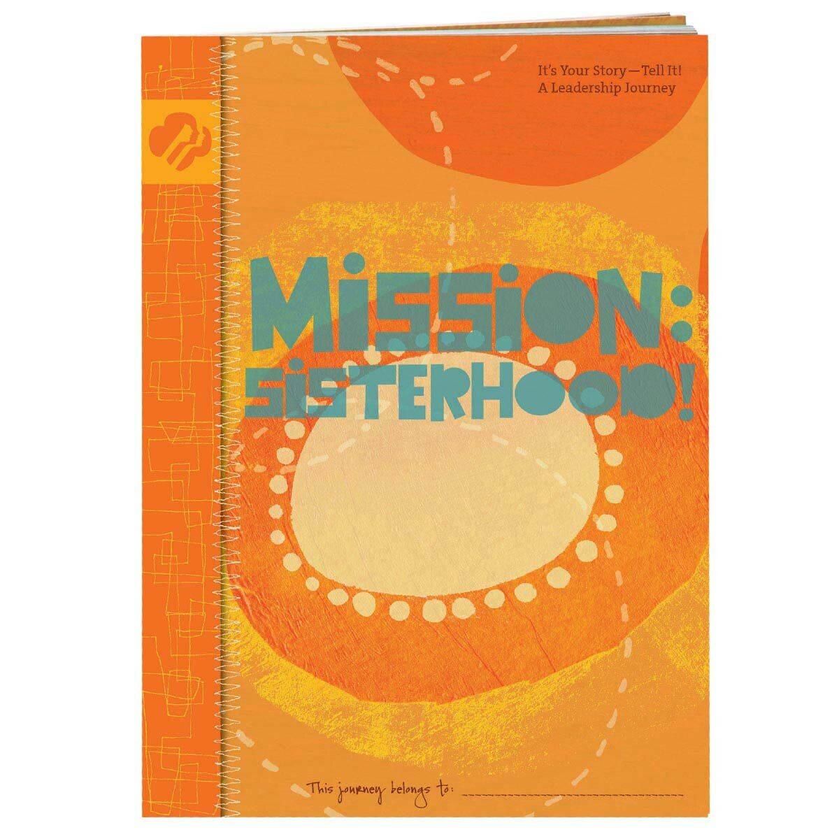 MISSION SISTERHOOD! Senior Journey Book